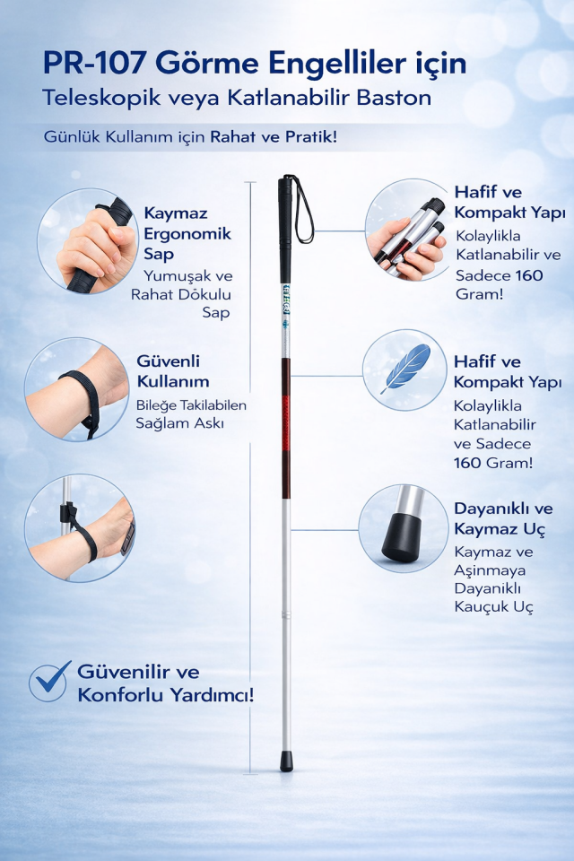 PR-107 Görme Engelliler için Teleskopik veya Katlanabilir Baston